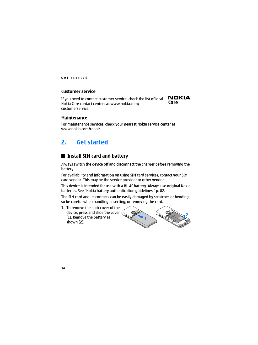 Nokia 6300B manual Get started, Install SIM card and battery, Customer service Maintenance 