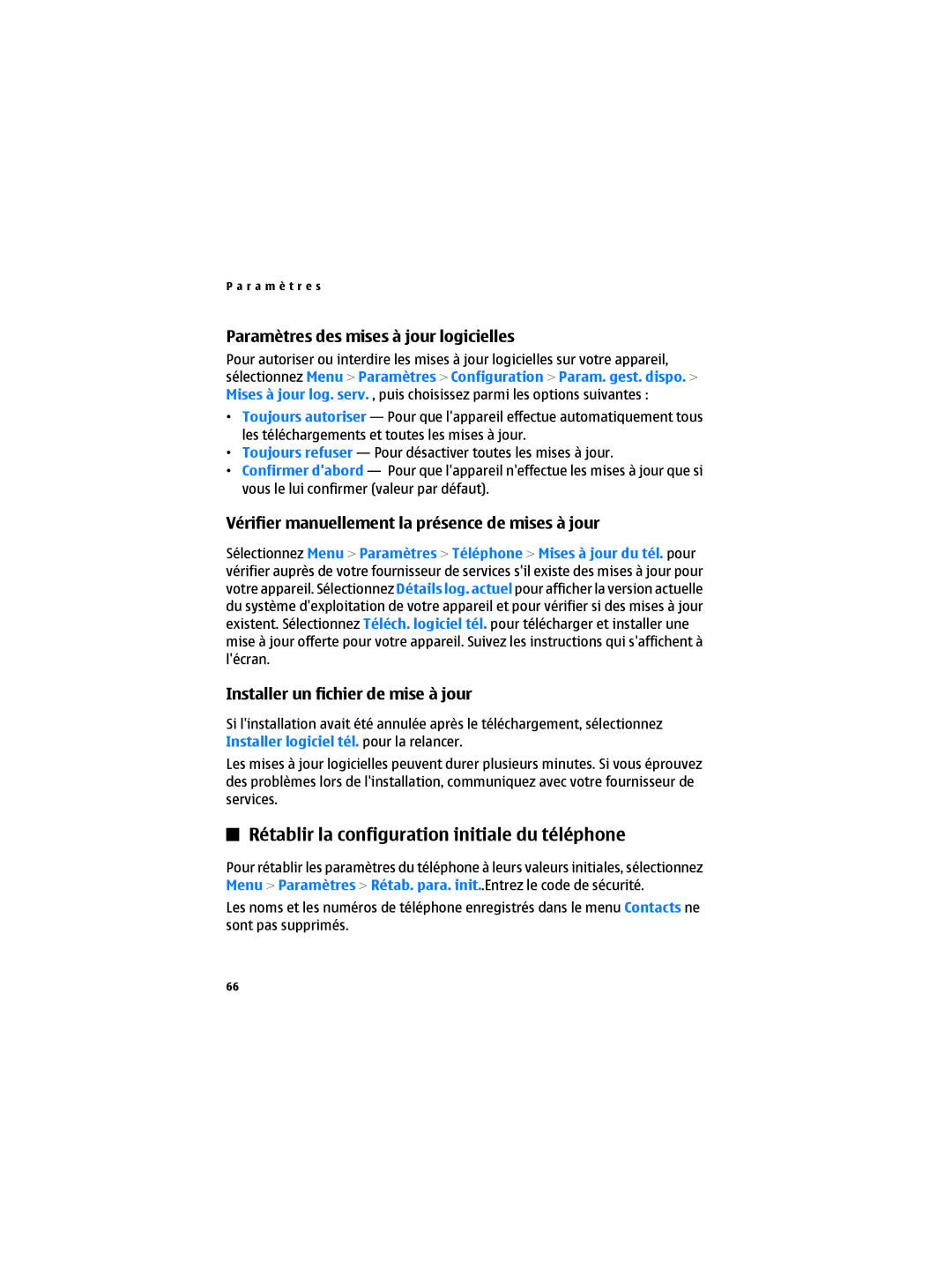 Nokia 6300B manual Rétablir la configuration initiale du téléphone, Paramètres des mises à jour logicielles 