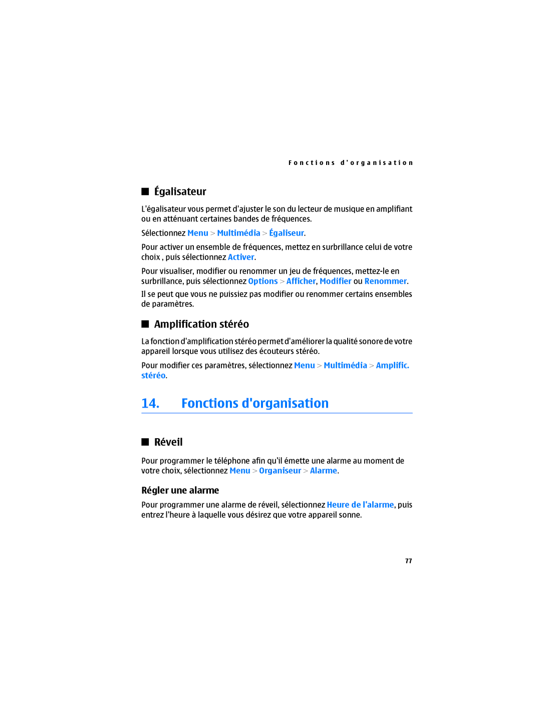 Nokia 6300B manual Fonctions dorganisation, Égalisateur, Amplification stéréo, Réveil, Régler une alarme 