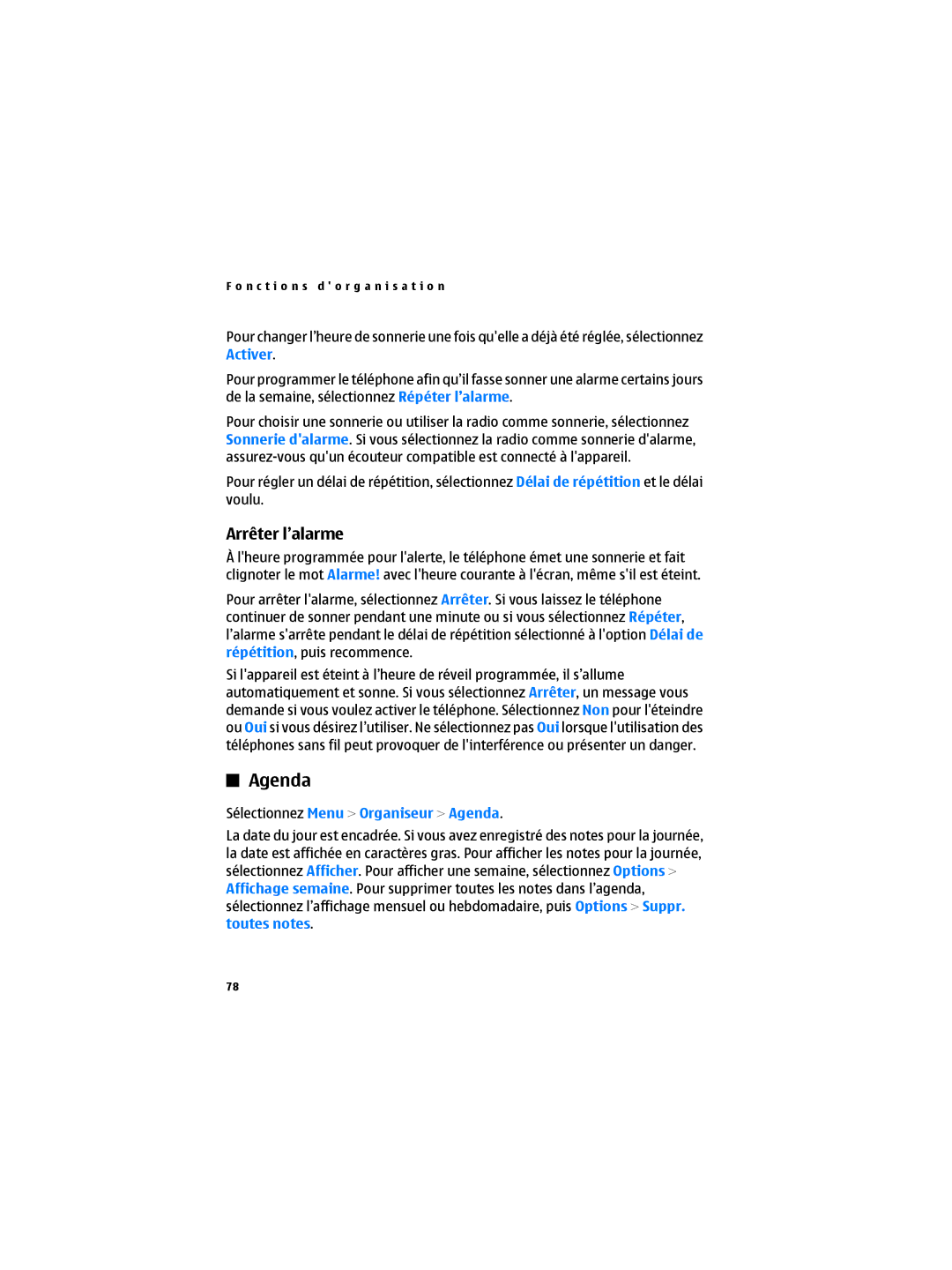 Nokia 6300B manual Arrêter l’alarme, Sélectionnez Menu Organiseur Agenda 