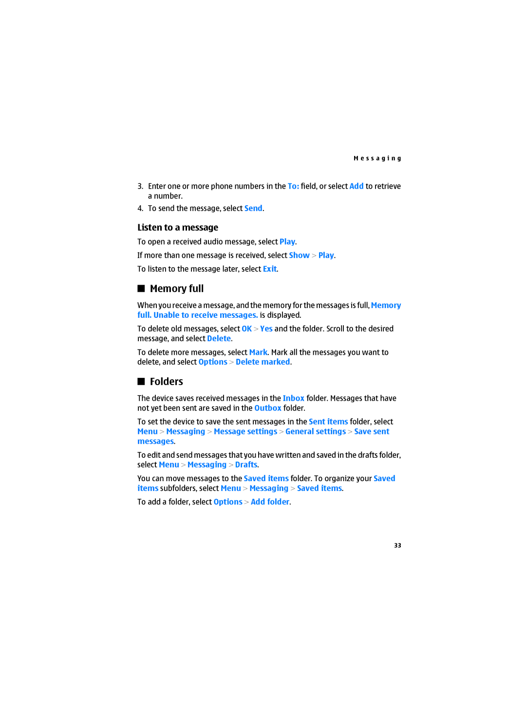 Nokia 6300B manual Memory full, Folders, Listen to a message 