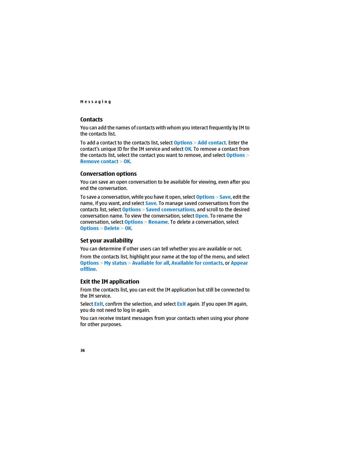 Nokia 6300B manual Contacts, Conversation options, Set your availability, Exit the IM application 