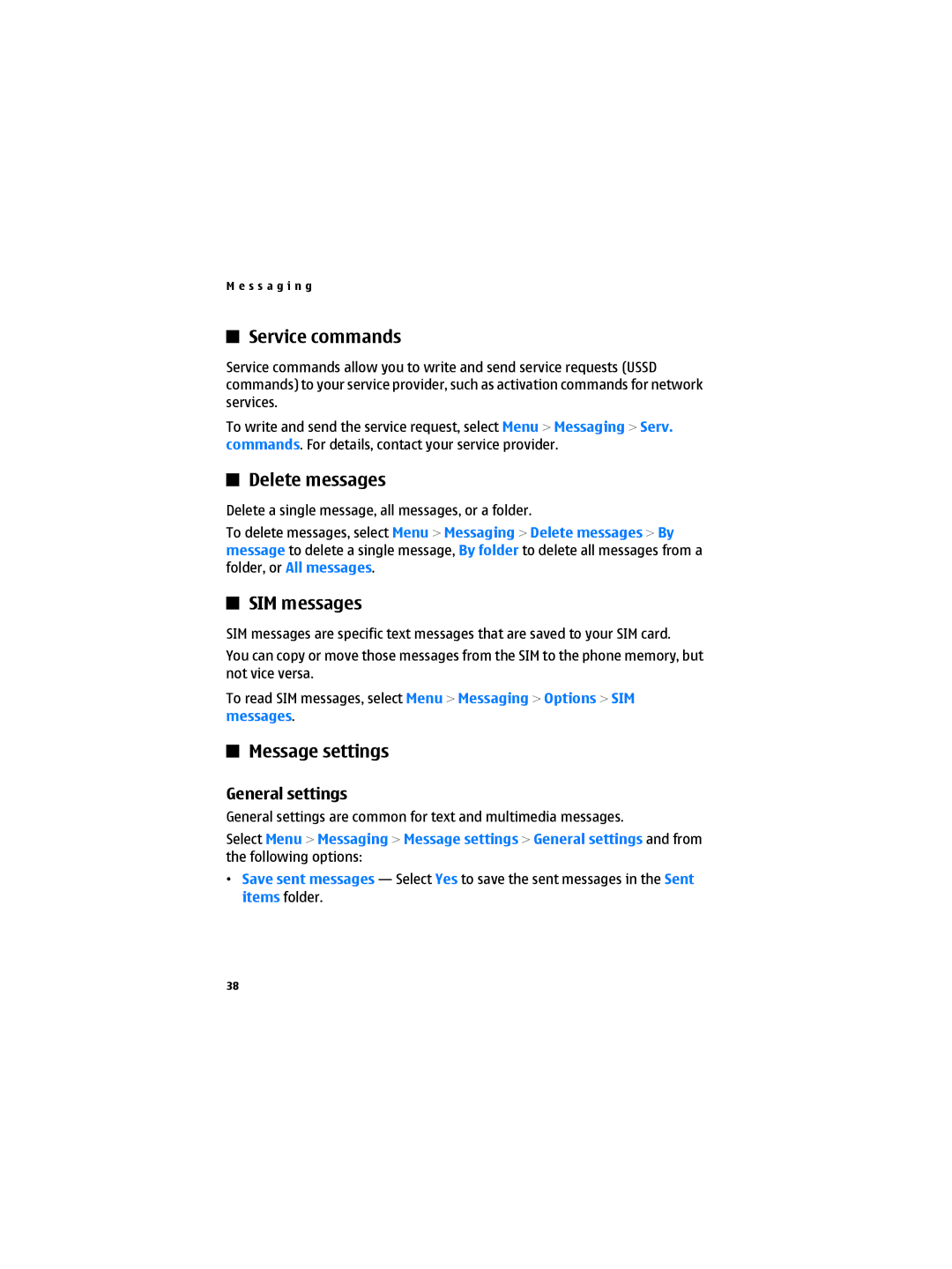 Nokia 6300B manual Service commands, Delete messages, SIM messages, Message settings, General settings 