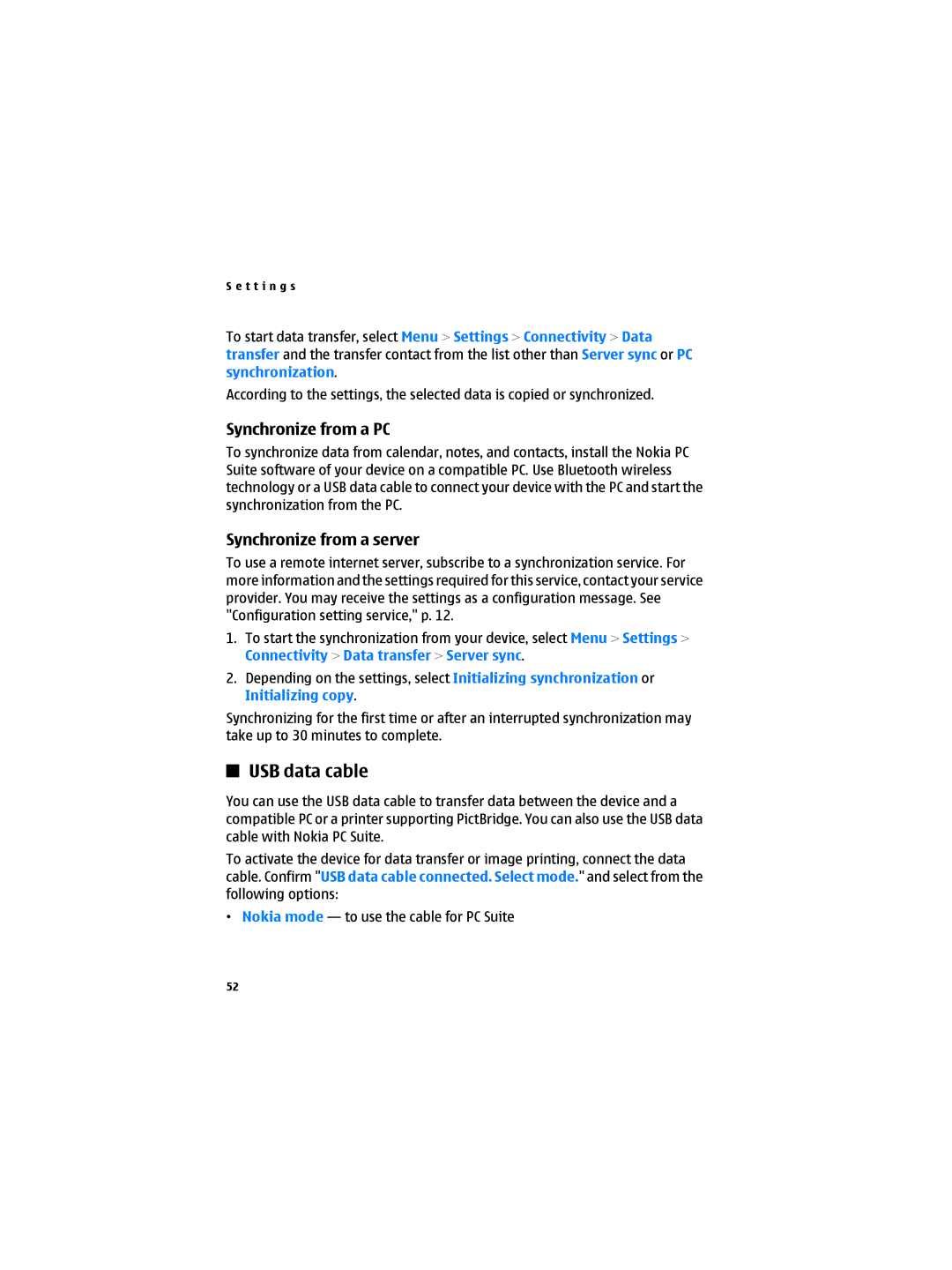 Nokia 6300B manual USB data cable, Synchronize from a PC, Synchronize from a server, Connectivity Data transfer Server sync 