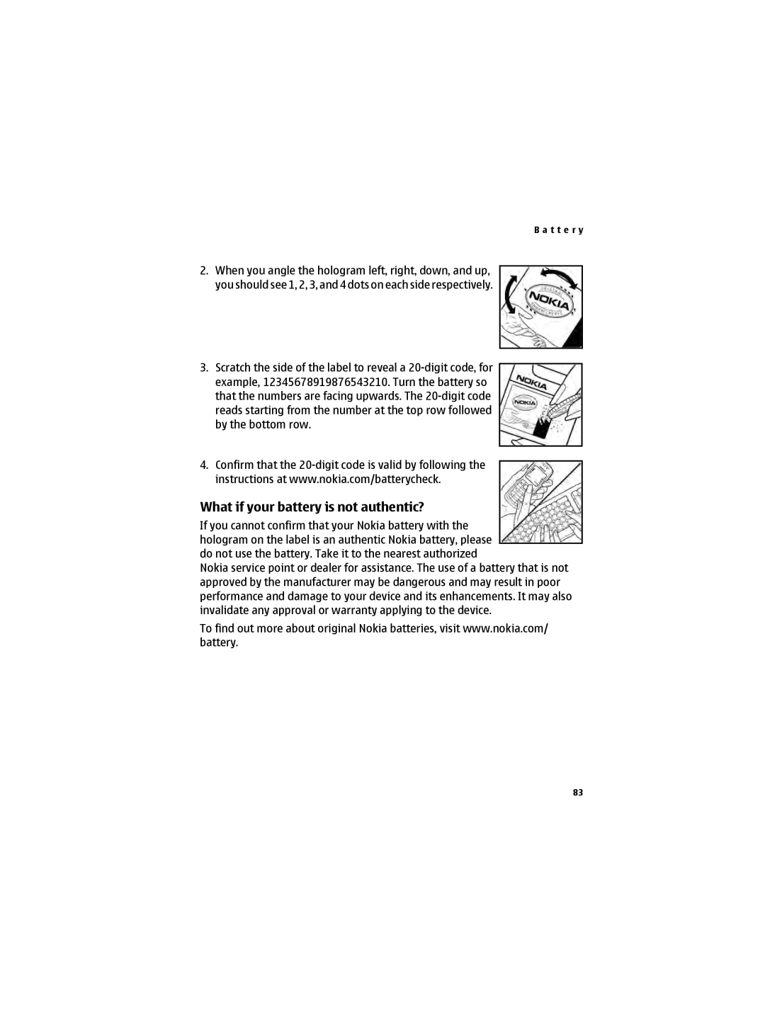 Nokia 6300B manual What if your battery is not authentic? 