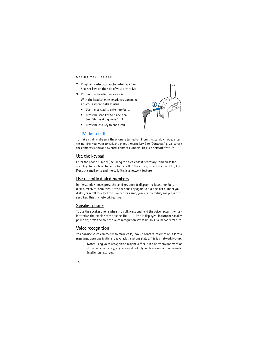 Nokia 6305i manual Make a call, Use the keypad, Use recently dialed numbers, Speaker phone, Voice recognition 