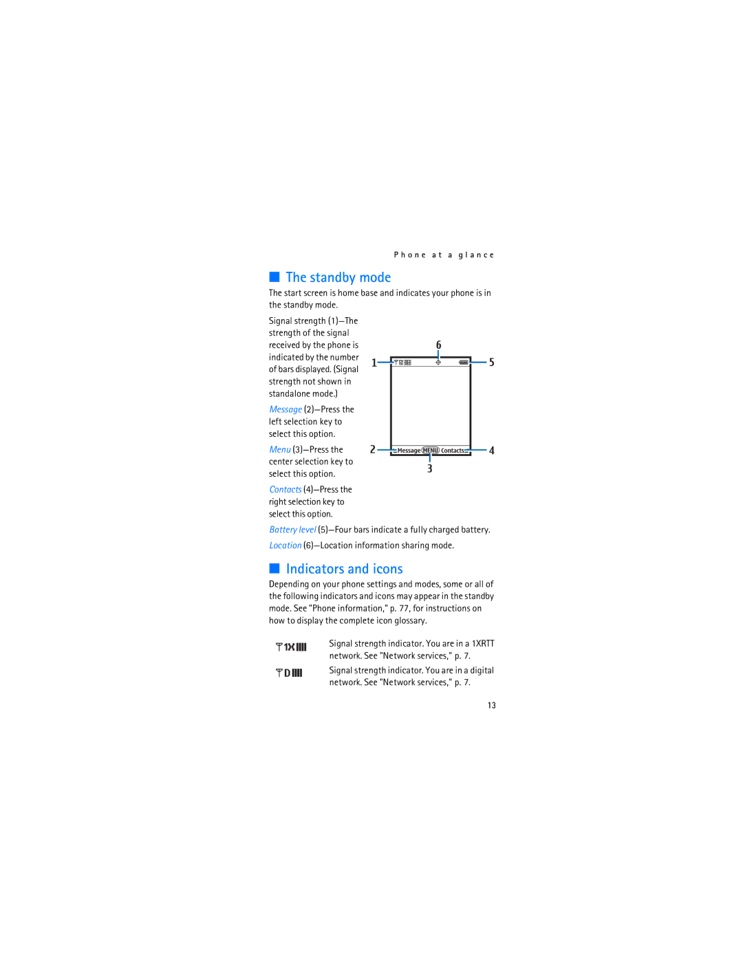 Nokia 6315i manual Standby mode, Indicators and icons, Location 6-Location information sharing mode 