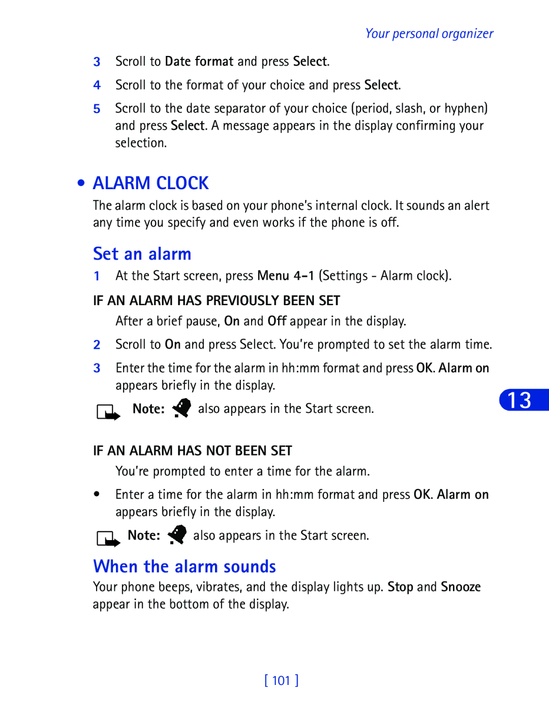 Nokia 6340 specifications Alarm Clock, Set an alarm, When the alarm sounds, If AN Alarm has Previously Been SET 