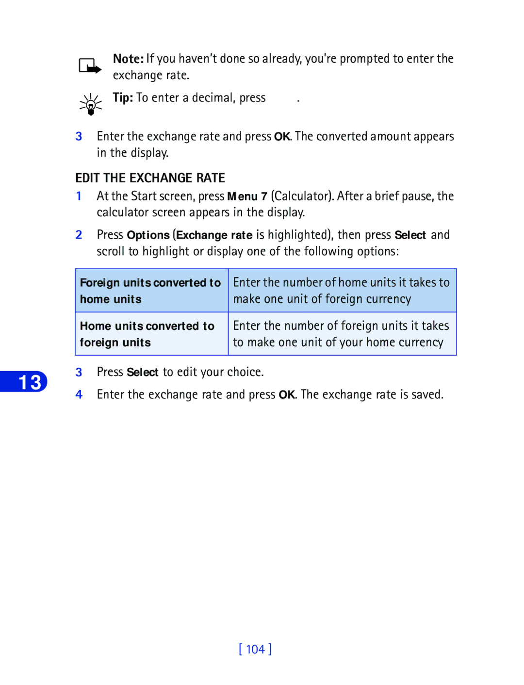 Nokia 6340 specifications Edit the Exchange Rate, Home units Make one unit of foreign currency, Foreign units 