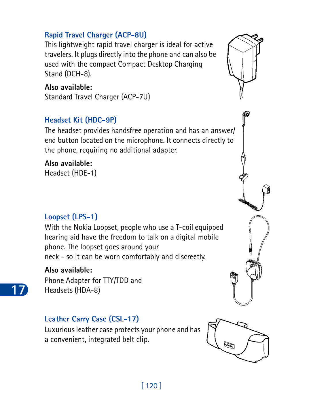 Nokia 6340 specifications Rapid Travel Charger ACP-8U, Headset Kit HDC-9P, Loopset LPS-1, Leather Carry Case CSL-17 