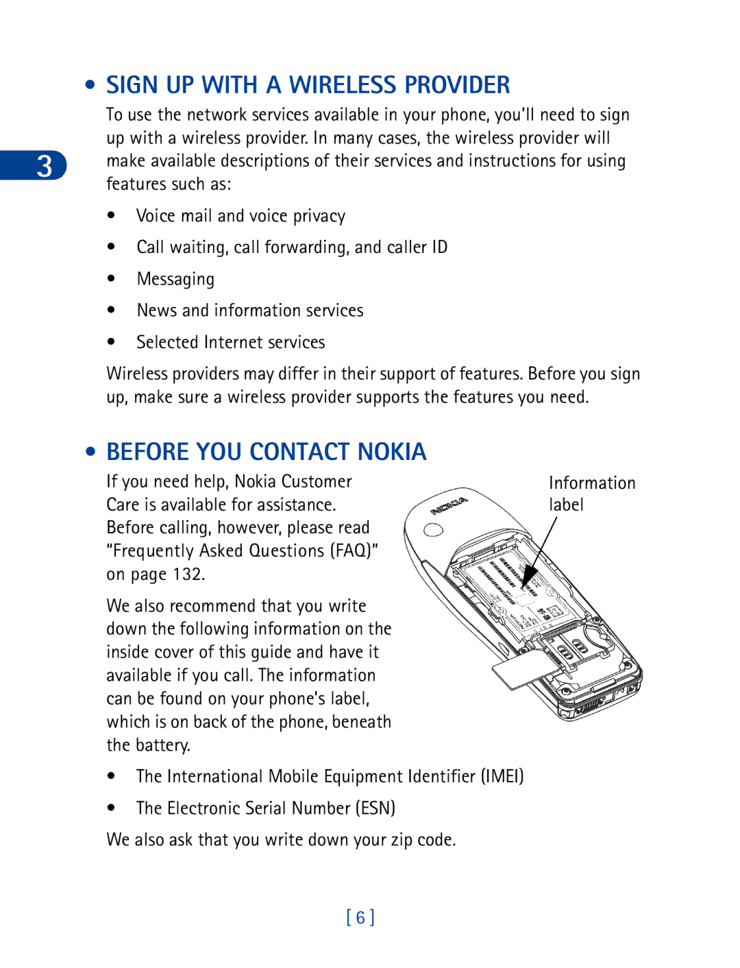 Nokia 6340 specifications Sign UP with a Wireless Provider, Before YOU Contact Nokia 