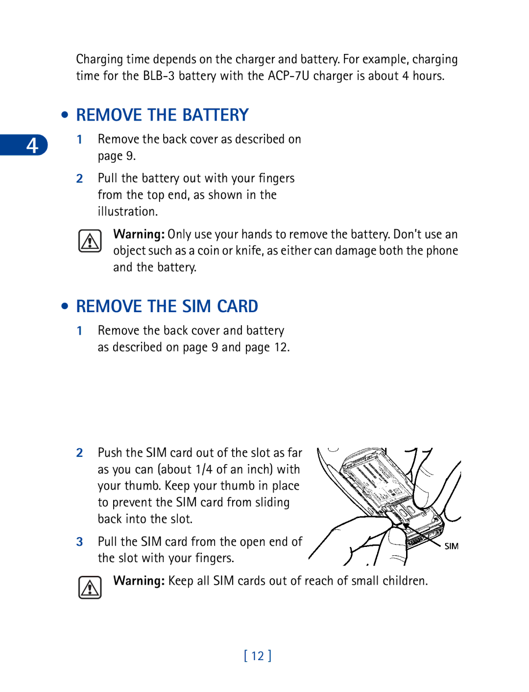 Nokia 6340 specifications Remove the Battery, Remove the SIM Card 