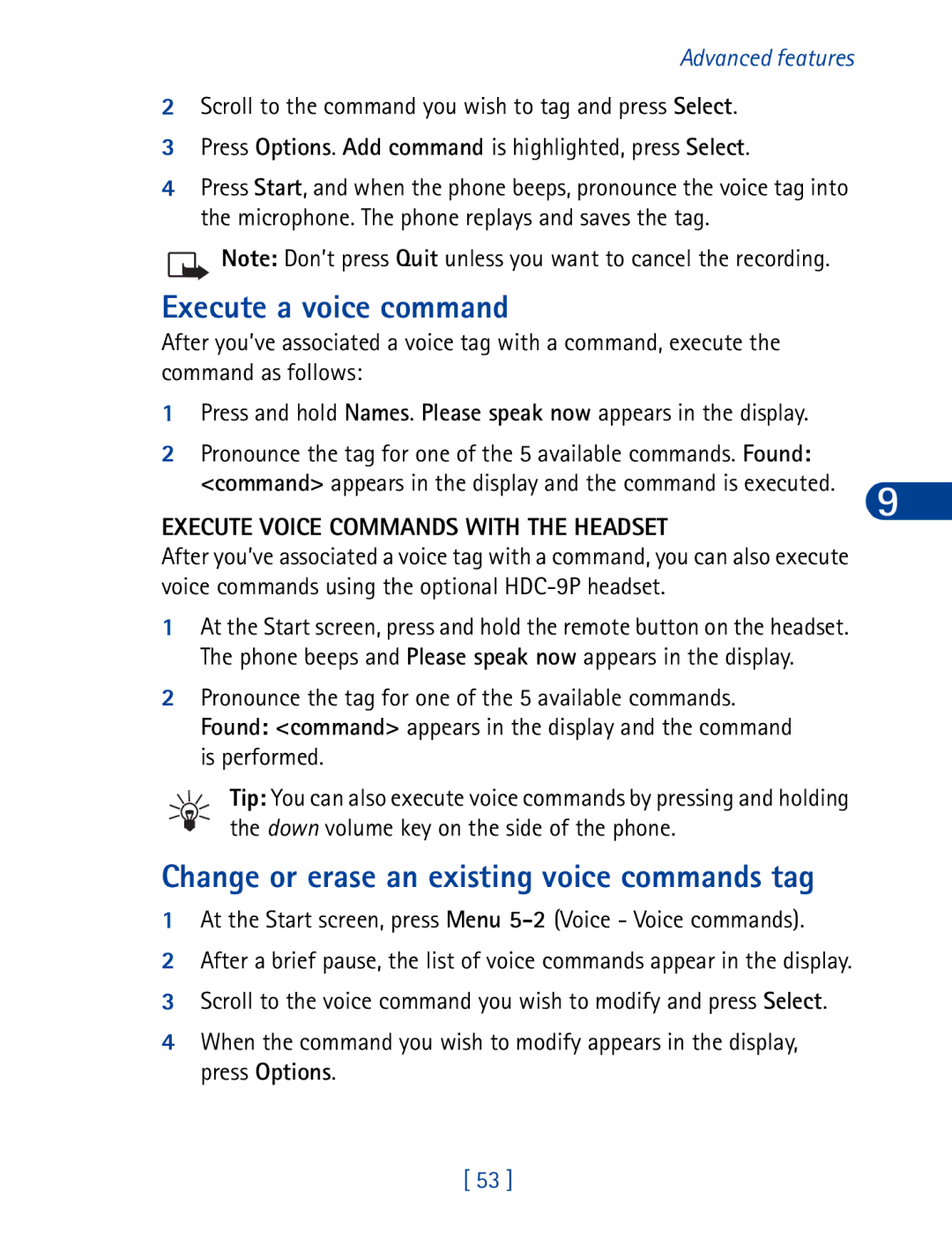 Nokia 6340 specifications Execute a voice command, Change or erase an existing voice commands tag 