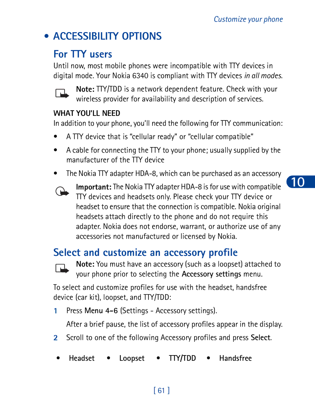 Nokia 6340 specifications Accessibility Options, For TTY users, Select and customize an accessory profile, What YOU’LL Need 