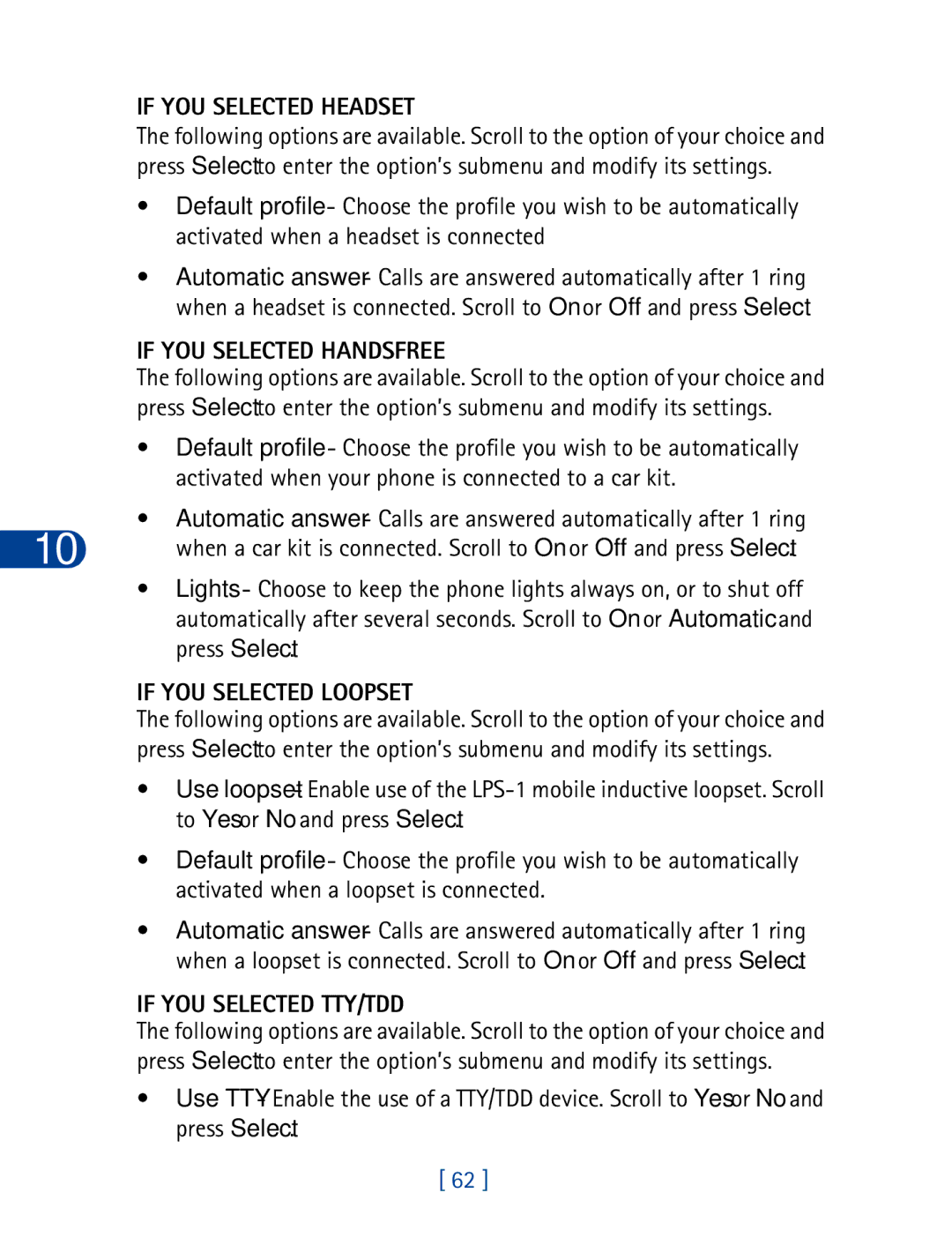 Nokia 6340 If YOU Selected Headset, If YOU Selected Handsfree, If YOU Selected Loopset, If YOU Selected TTY/TDD 