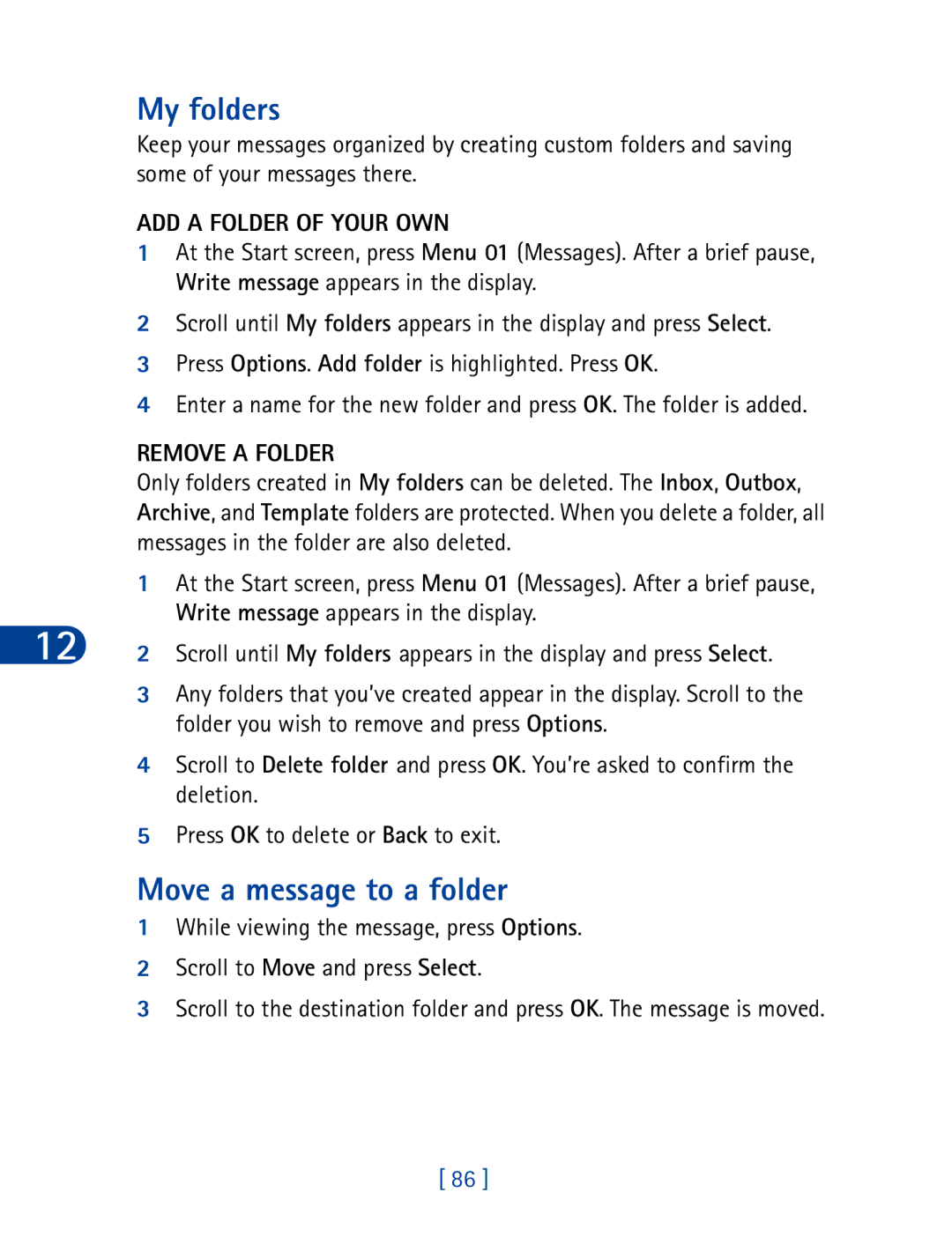 Nokia 6340 specifications My folders, Move a message to a folder, ADD a Folder of Your OWN, Remove a Folder 