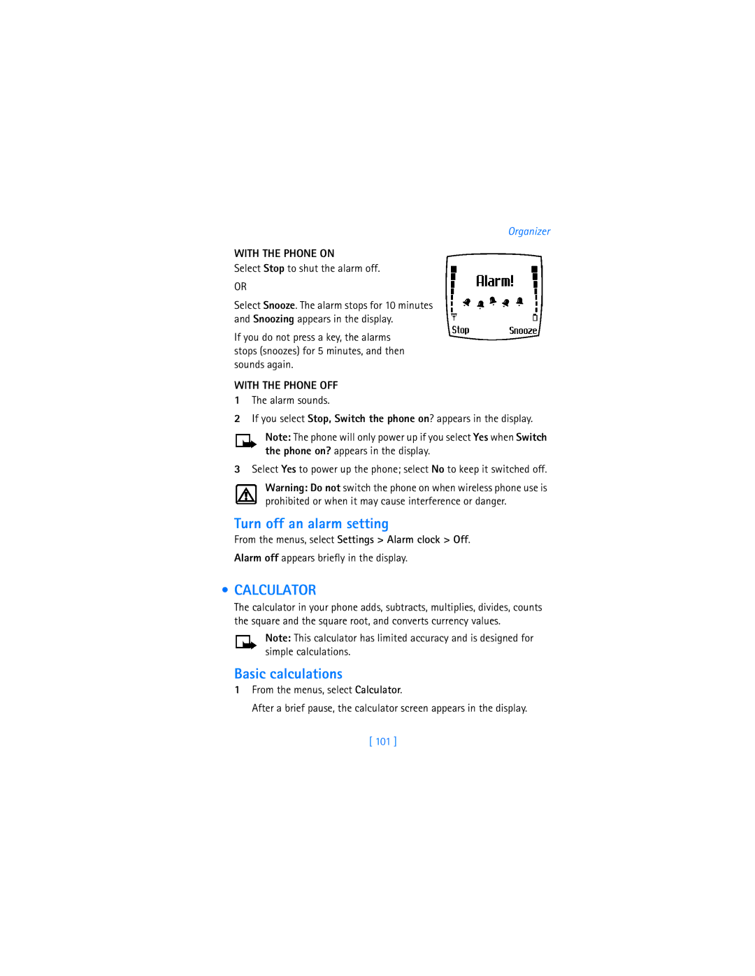 Nokia 6340i warranty Turn off an alarm setting, Calculator, Basic calculations, With the Phone on, With the Phone OFF 