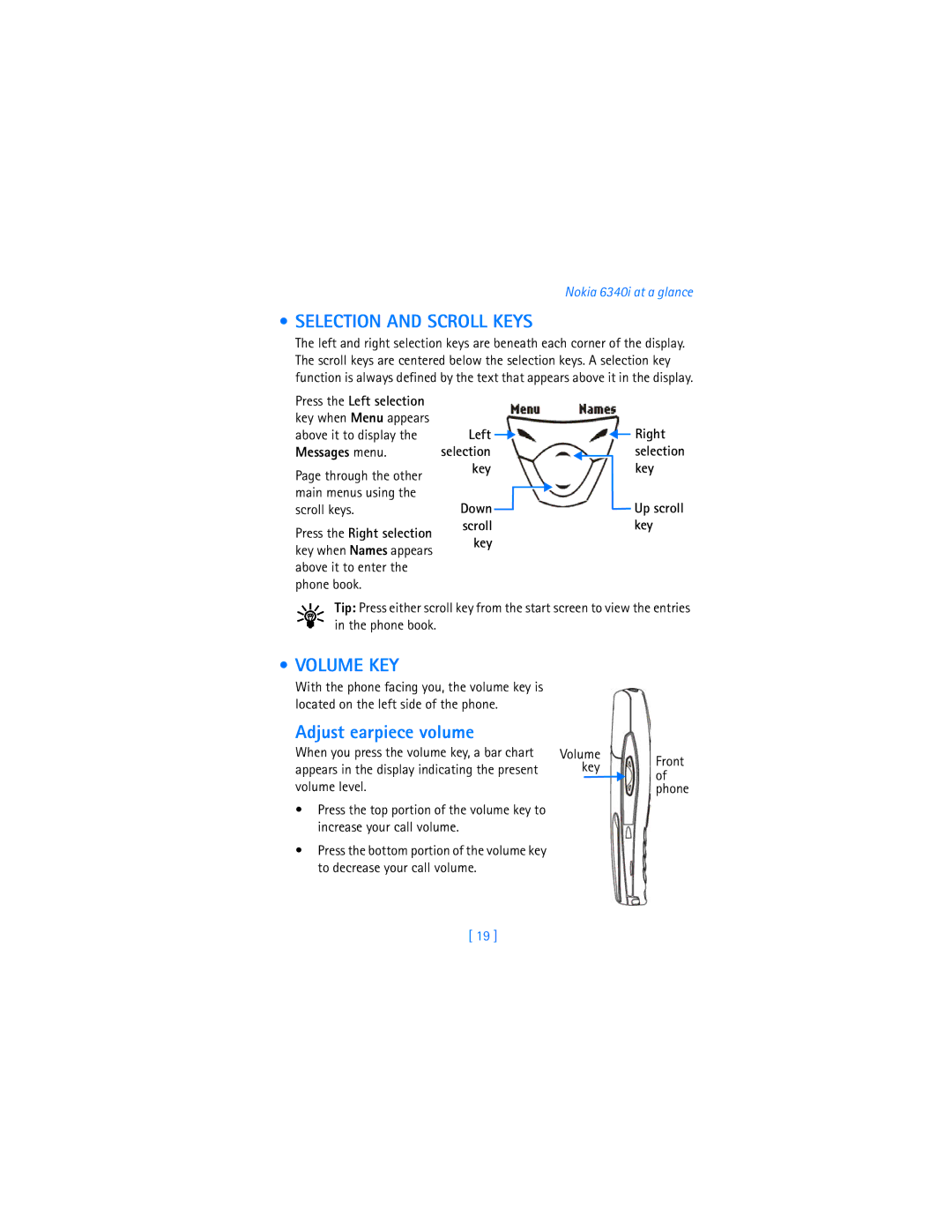 Nokia 6340i warranty Selection and Scroll Keys, Volume KEY, Adjust earpiece volume 