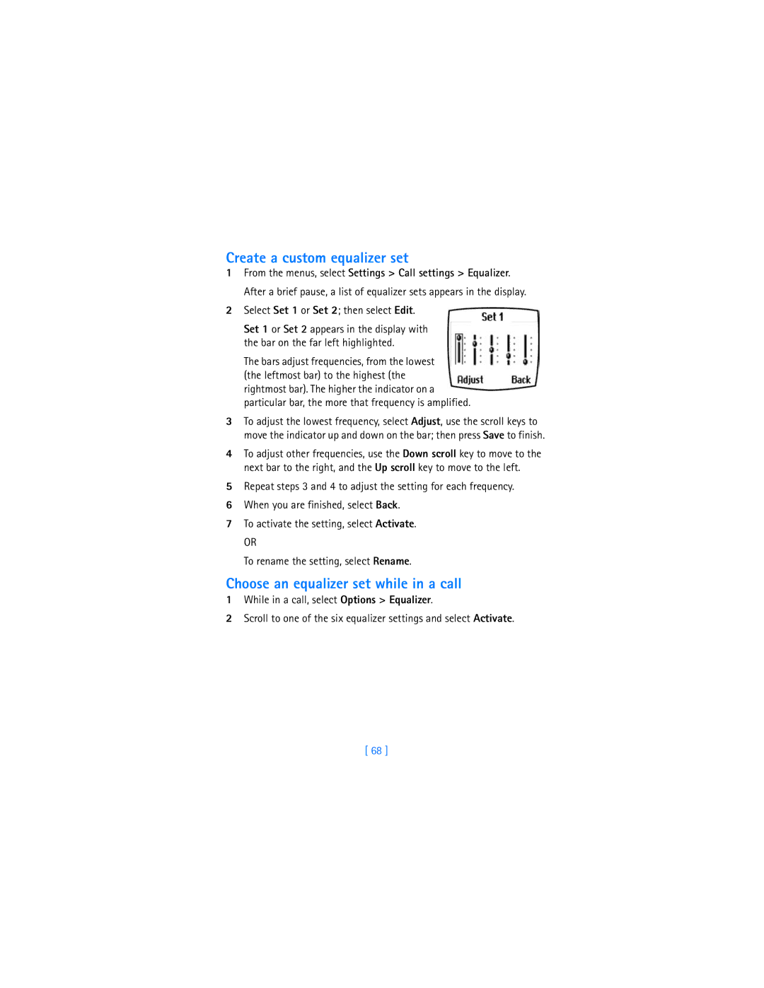 Nokia 6340i Create a custom equalizer set, Choose an equalizer set while in a call, Select Set 1 or Set 2 then select Edit 
