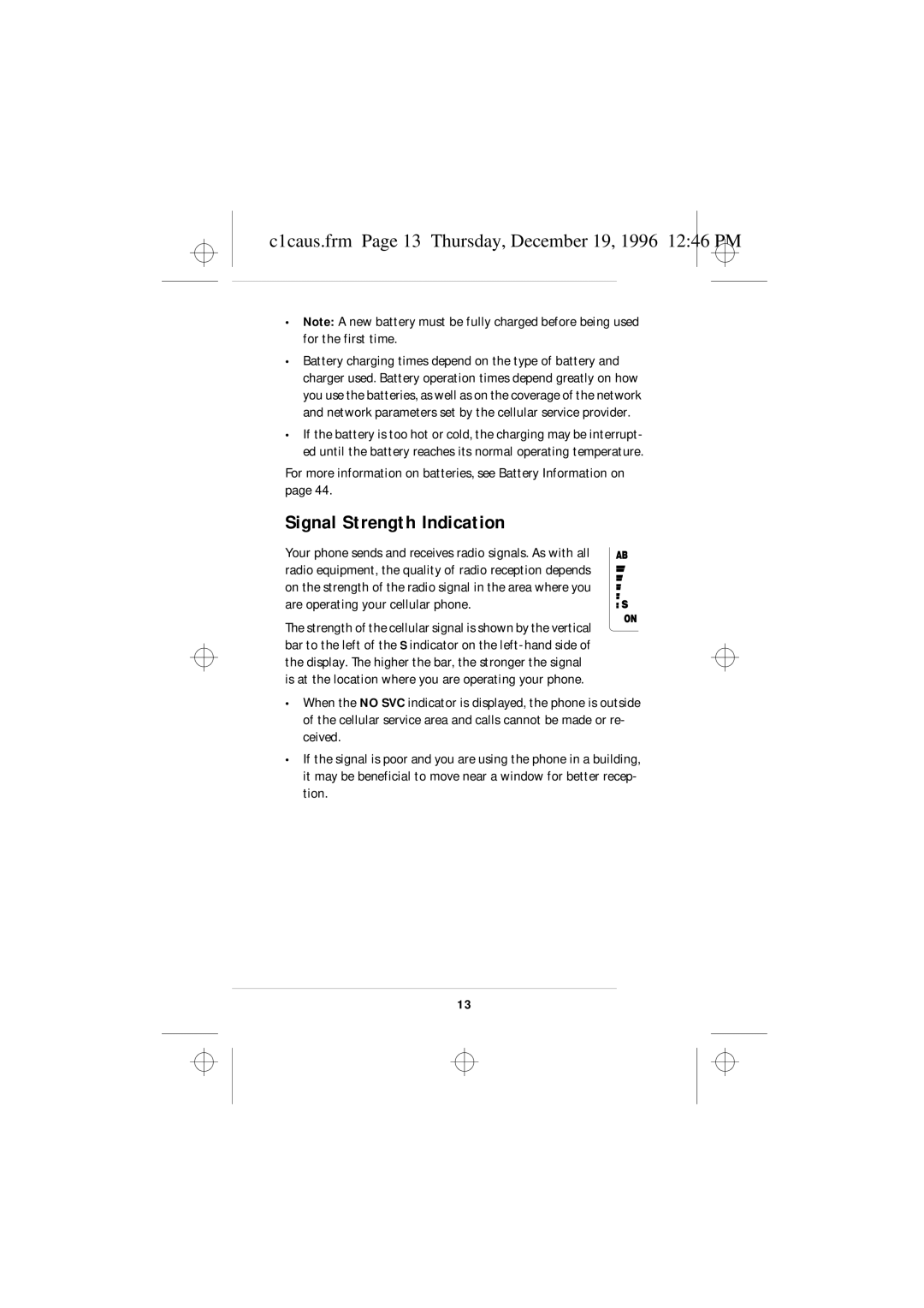 Nokia 636 owner manual Signal Strength Indication, C1caus.frm Page 13 Thursday, December 19, 1996 1246 PM 