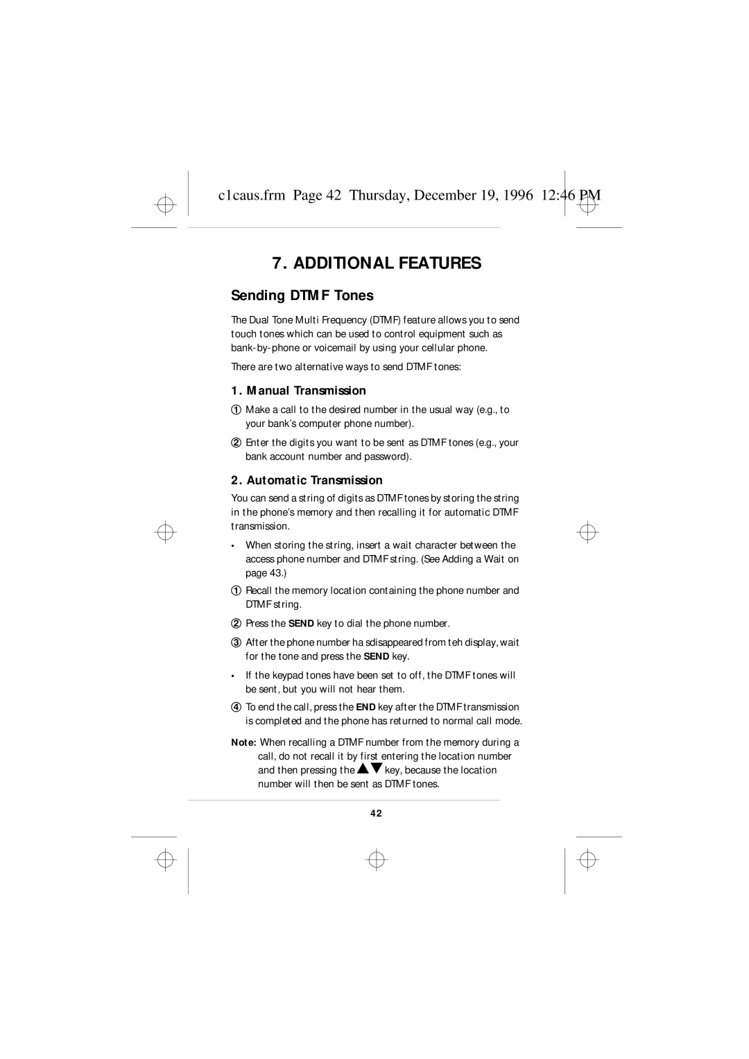 Nokia 636 owner manual Additional Features, Sending Dtmf Tones, C1caus.frm Page 42 Thursday, December 19, 1996 1246 PM 