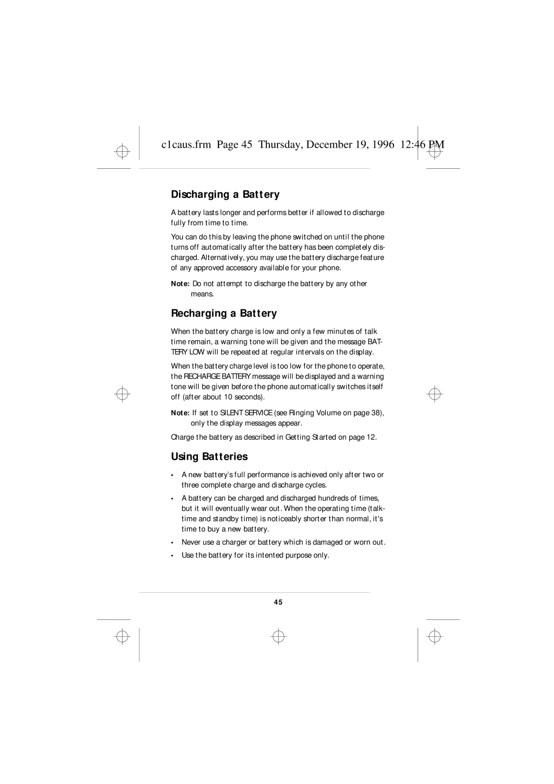 Nokia 636 owner manual Discharging a Battery, Recharging a Battery, Using Batteries 