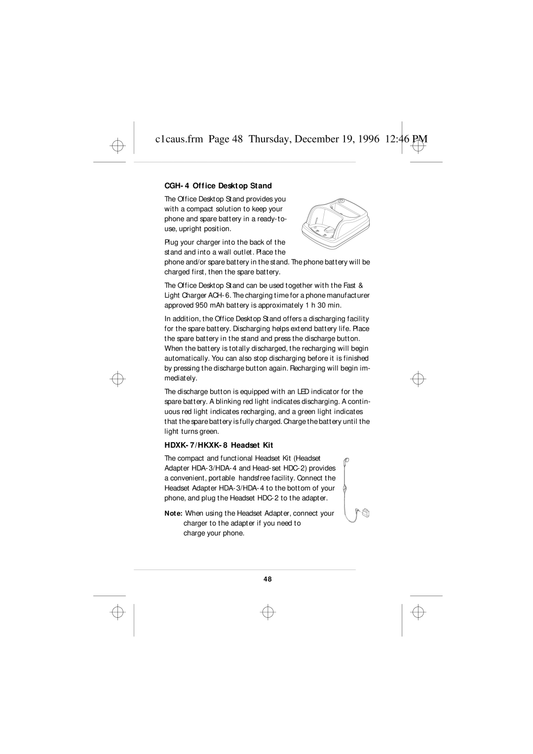 Nokia 636 C1caus.frm Page 48 Thursday, December 19, 1996 1246 PM, CGH-4 Office Desktop Stand, HDXK-7/HKXK-8 Headset Kit 