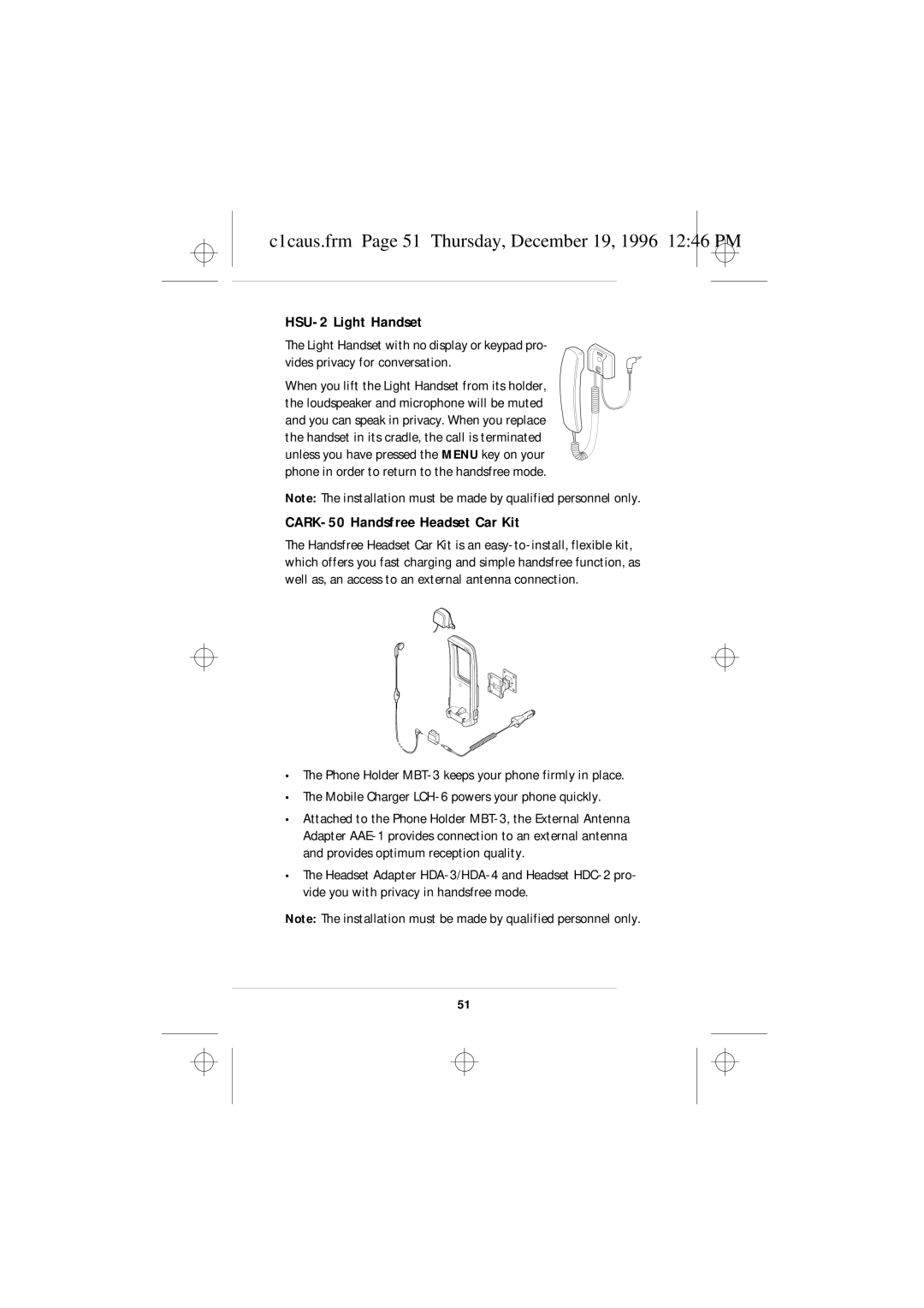 Nokia 636 C1caus.frm Page 51 Thursday, December 19, 1996 1246 PM, HSU-2 Light Handset, CARK-50 Handsfree Headset Car Kit 