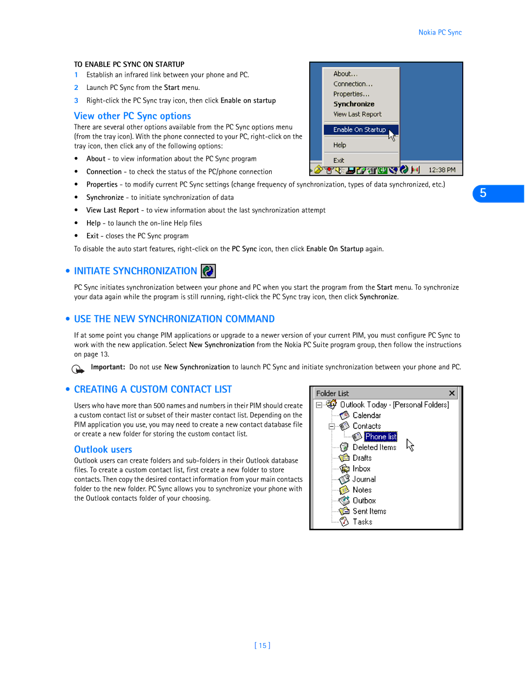 Nokia 6360 manual View other PC Sync options, Initiate Synchronization, USE the NEW Synchronization Command, Outlook users 