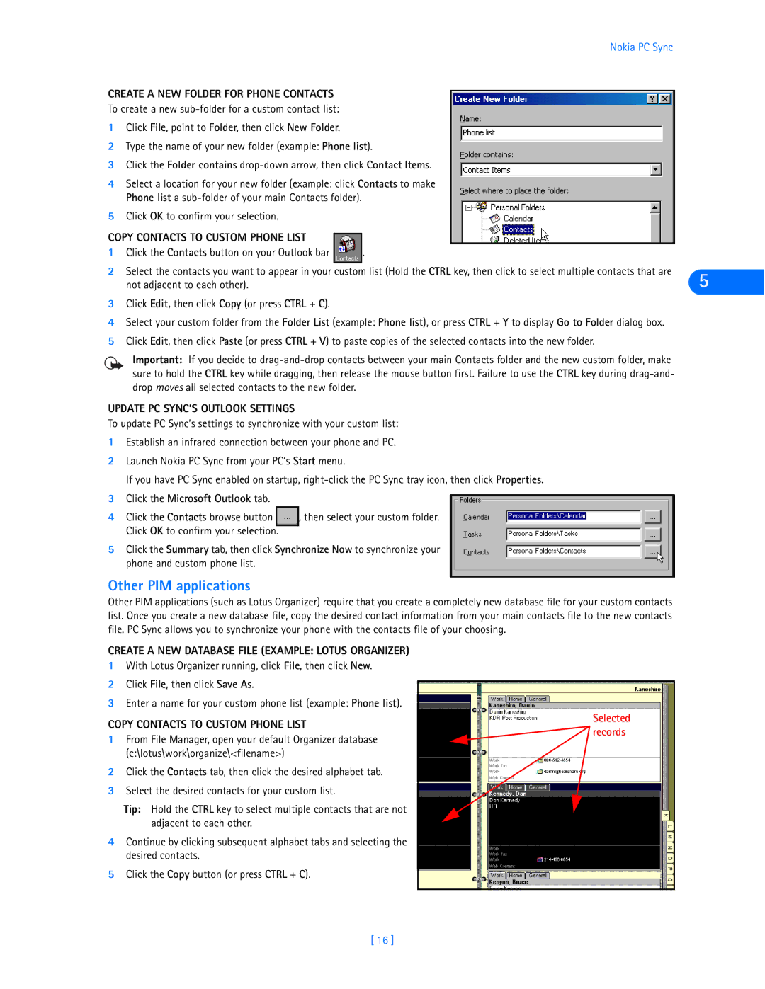 Nokia 6360 manual Other PIM applications, Create a NEW Folder for Phone Contacts, Copy Contacts to Custom Phone List 