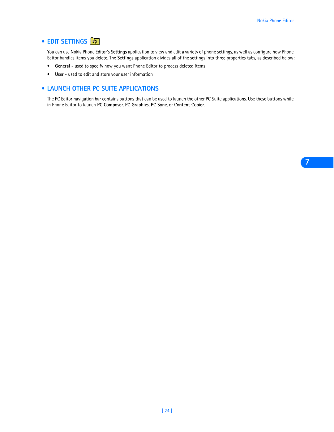 Nokia 6360 manual Edit Settings, Launch Other PC Suite Applications 