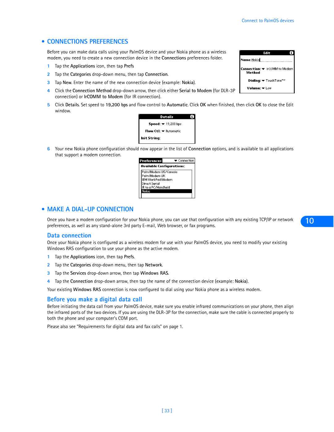 Nokia 6360 manual Connections Preferences, Make a DIAL-UP Connection, Data connection, Before you make a digital data call 