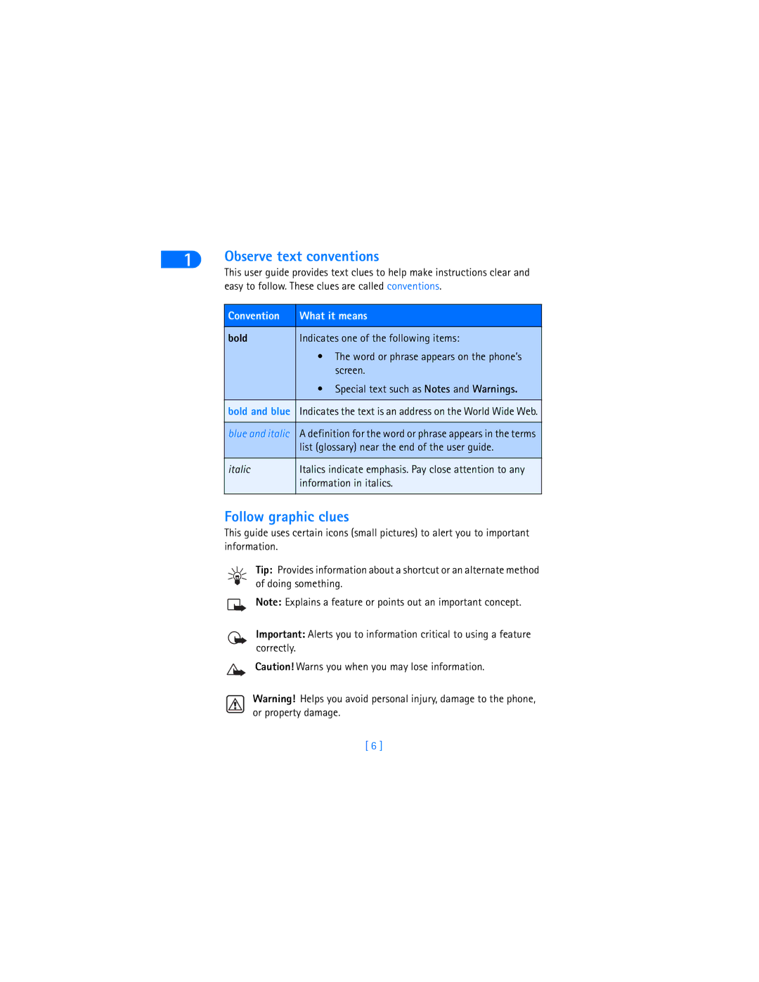 Nokia 6370 warranty Follow graphic clues, Convention What it means, Bold 