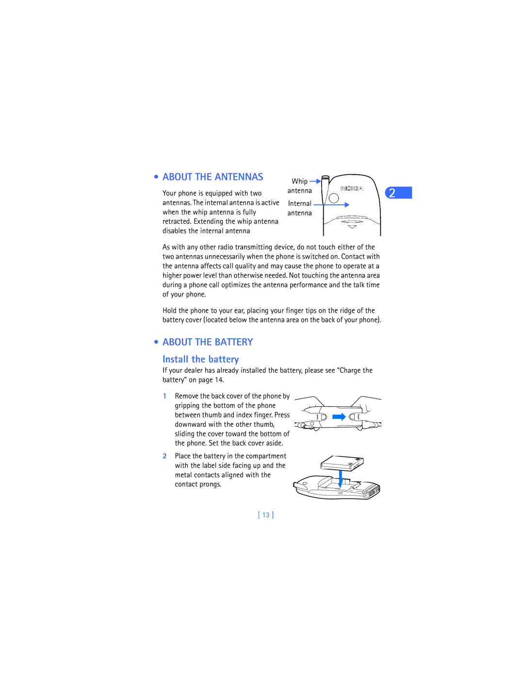 Nokia 6370 warranty About the Antennas, About the Battery, Install the battery 