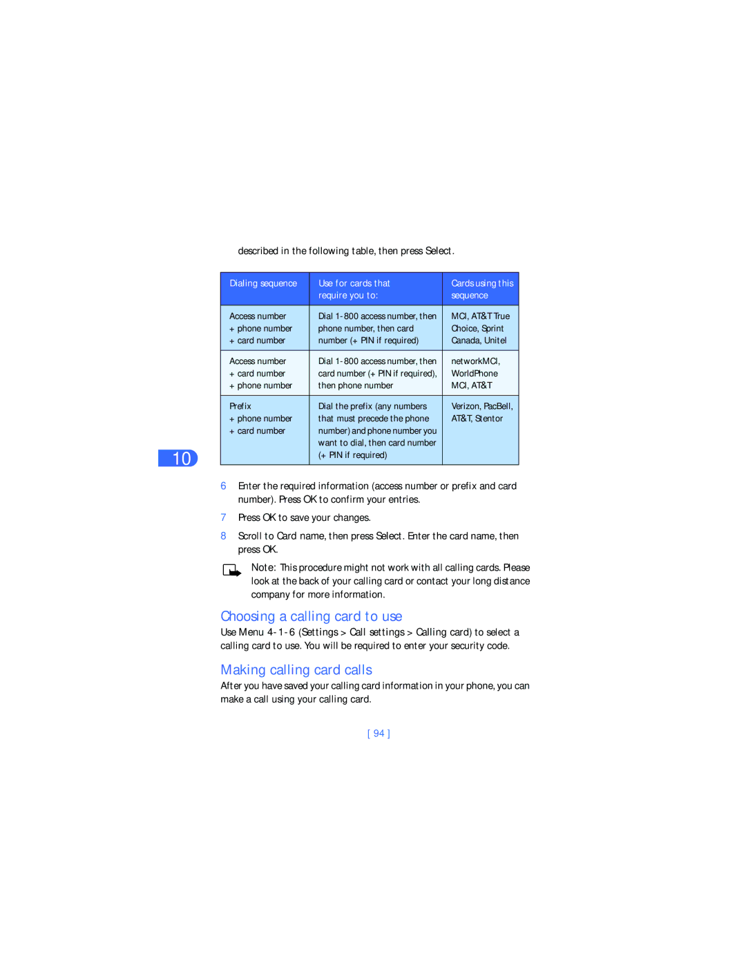 Nokia 6385 Choosing a calling card to use, Making calling card calls, Described in the following table, then press Select 