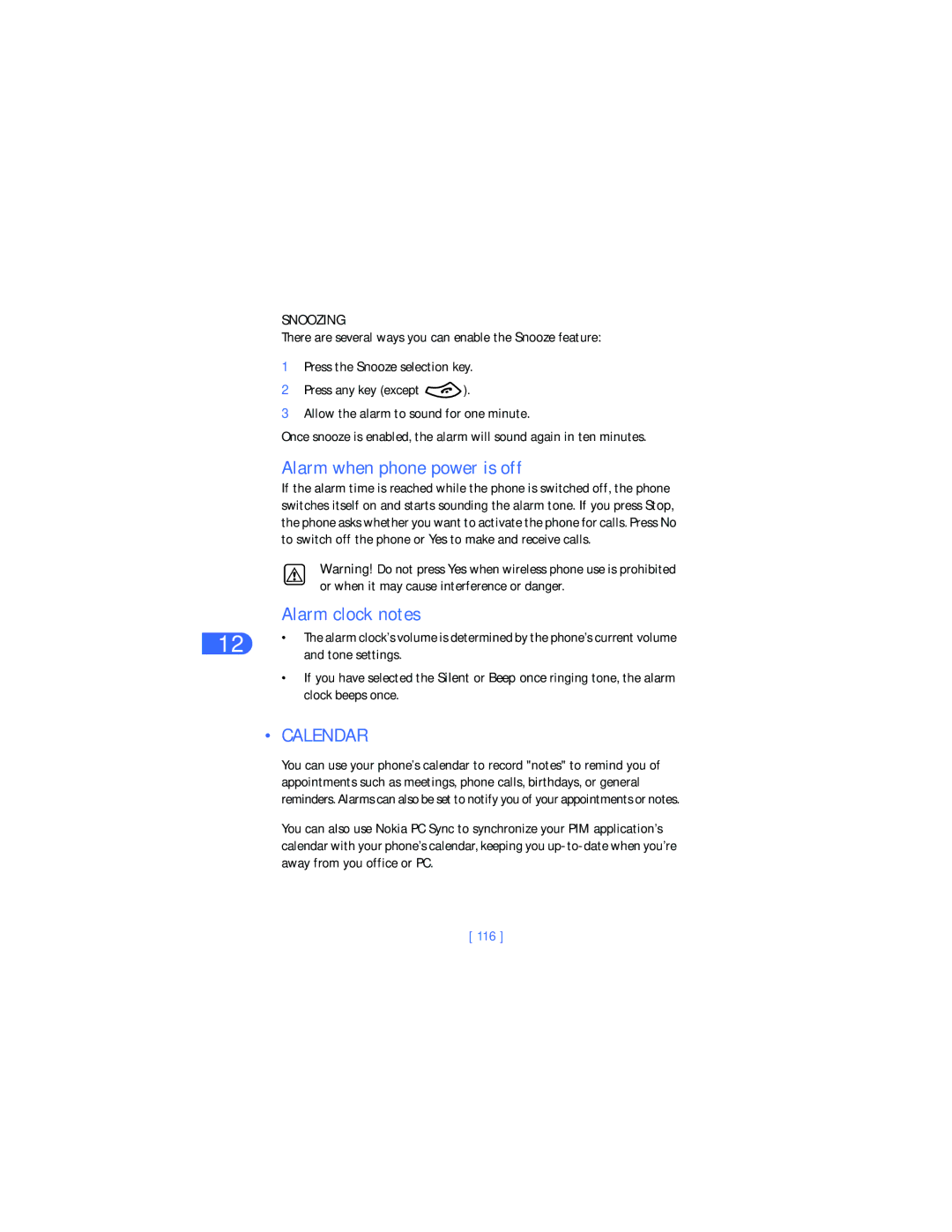 Nokia 6385 manual Alarm when phone power is off, Alarm clock notes, Calendar, Snoozing, 116 