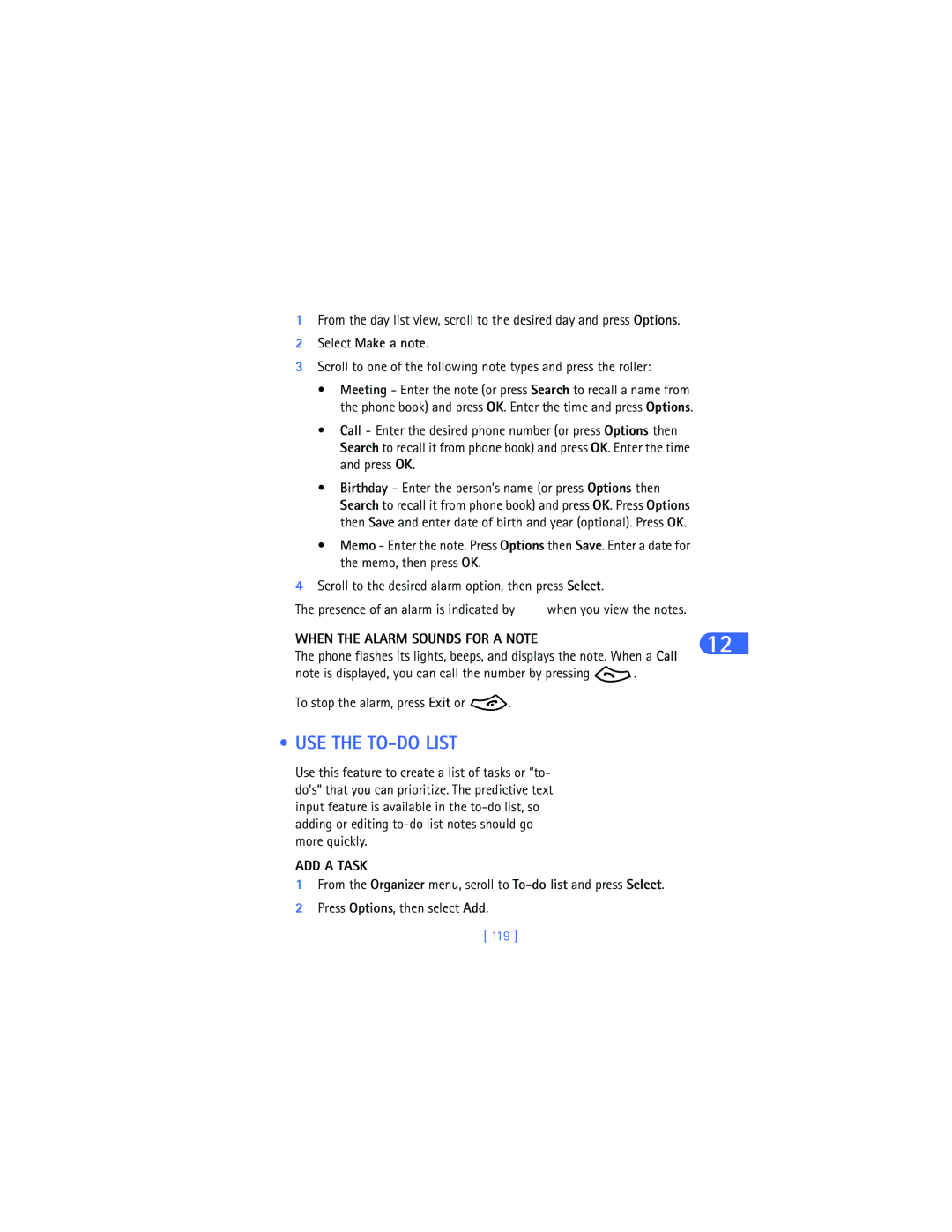 Nokia 6385 manual USE the TO-DO List, Select Make a note, When the Alarm Sounds for a Note, ADD a Task, 119 