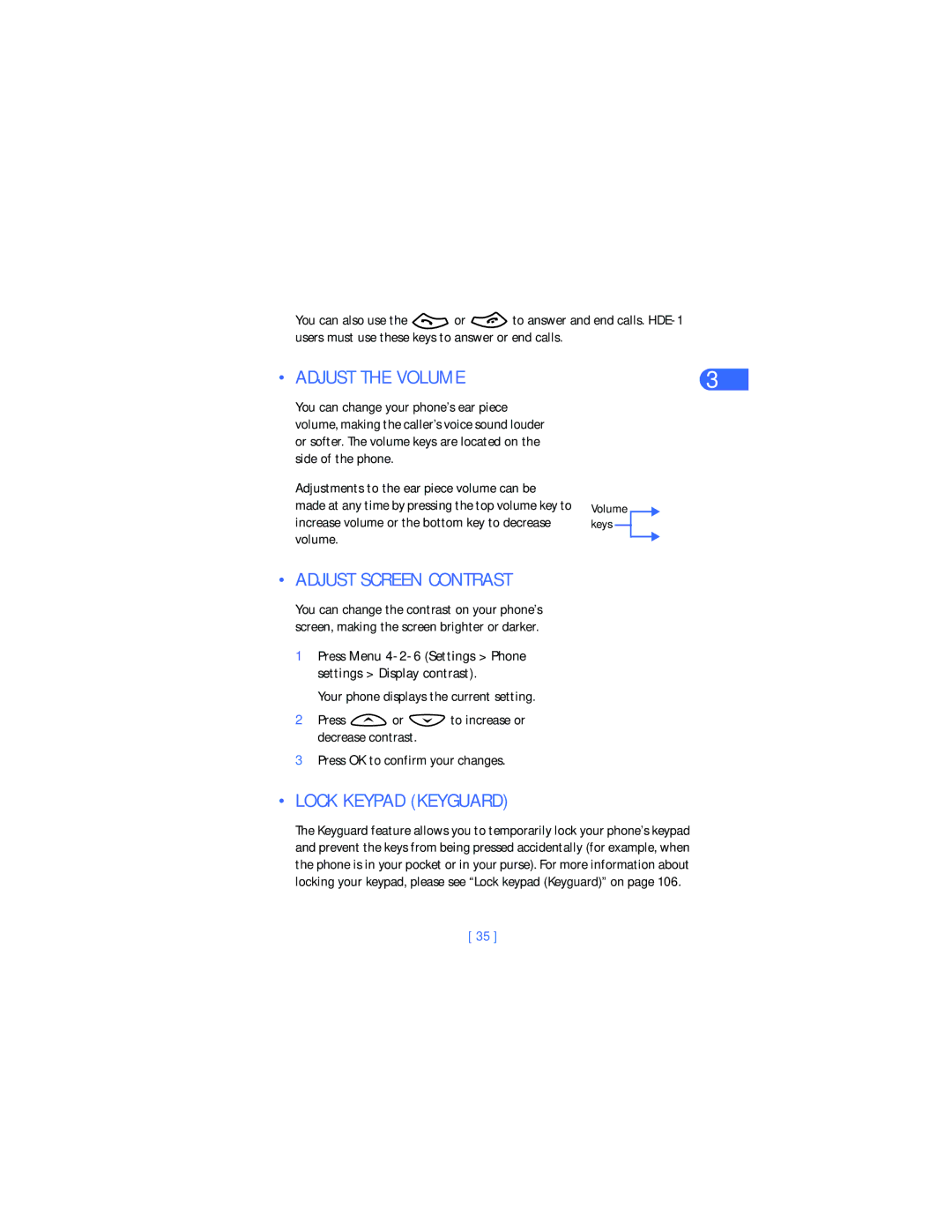 Nokia 6385 manual Adjust the Volume, Adjust Screen Contrast, Lock Keypad Keyguard 