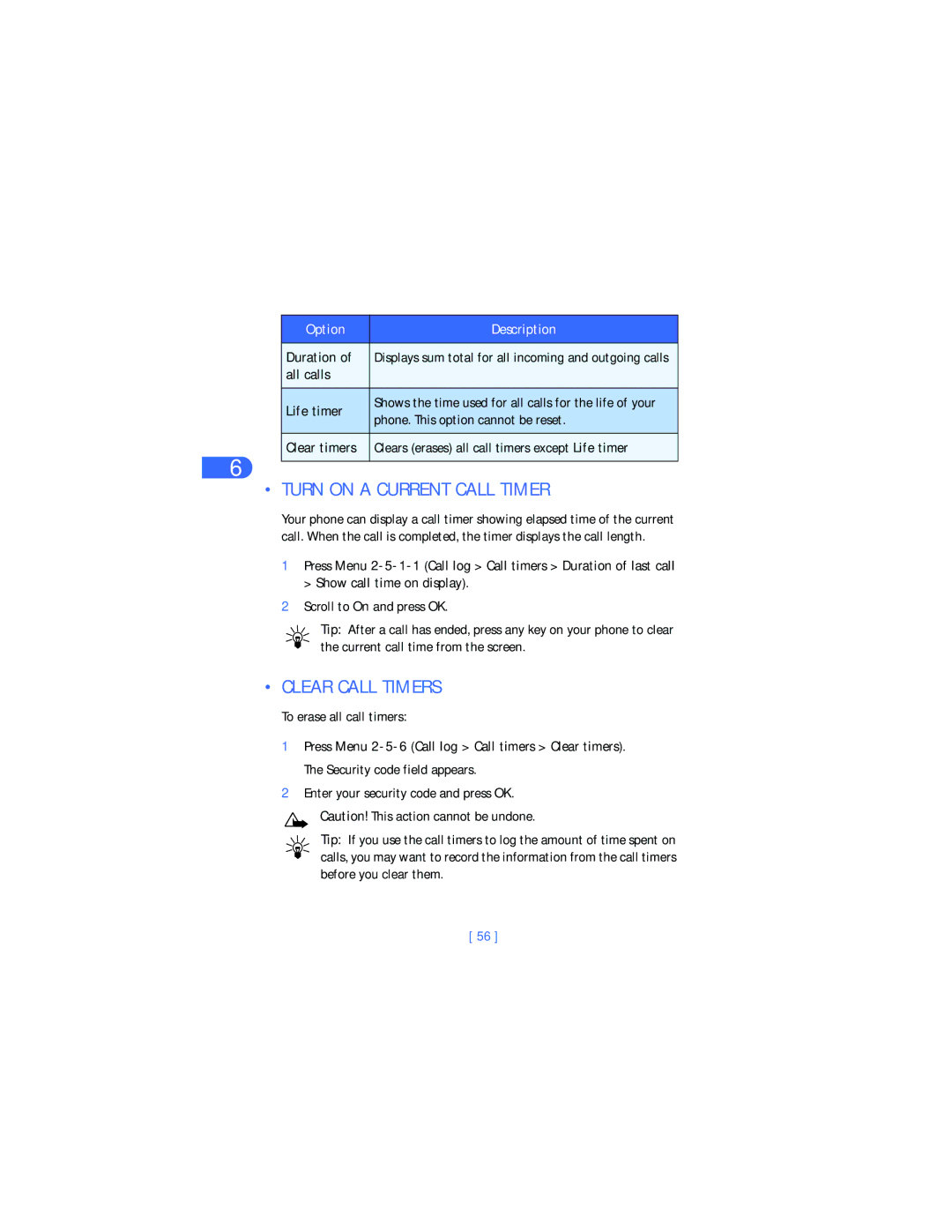 Nokia 6385 manual Turn on a Current Call Timer, Clear Call Timers, Duration, All calls Life timer 