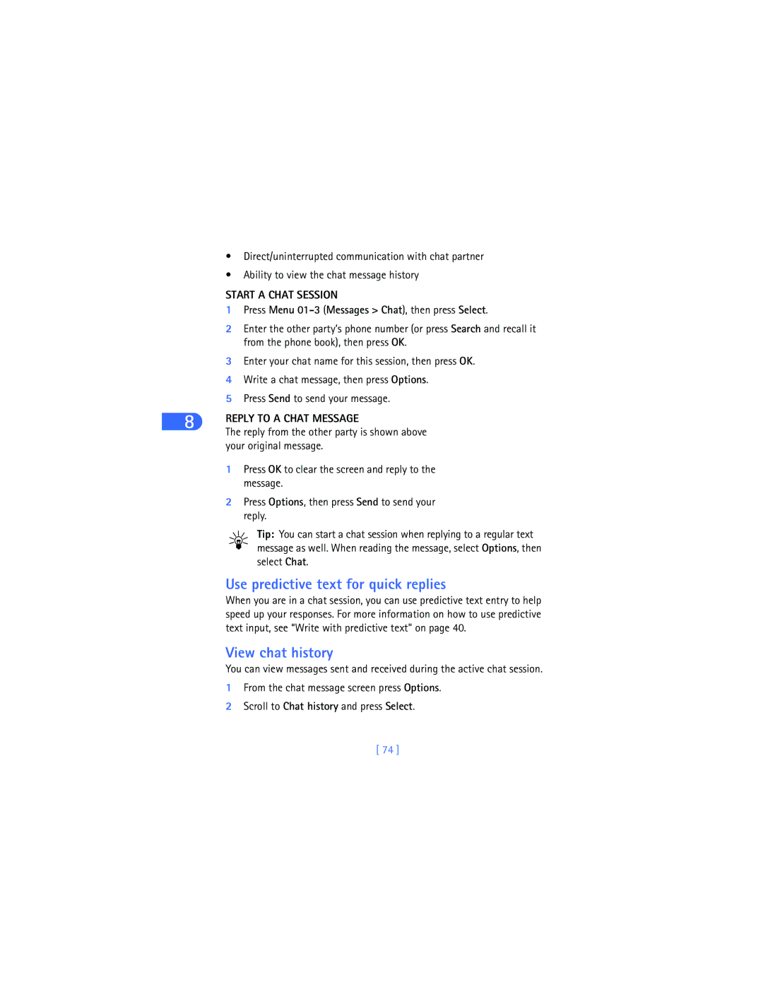 Nokia 6385 manual Use predictive text for quick replies, View chat history, Start a Chat Session, Reply to a Chat Message 