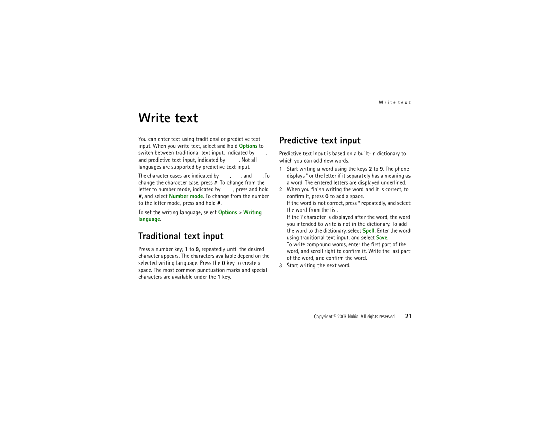 Nokia 6500 Slide manual Write text, Traditional text input, Predictive text input 