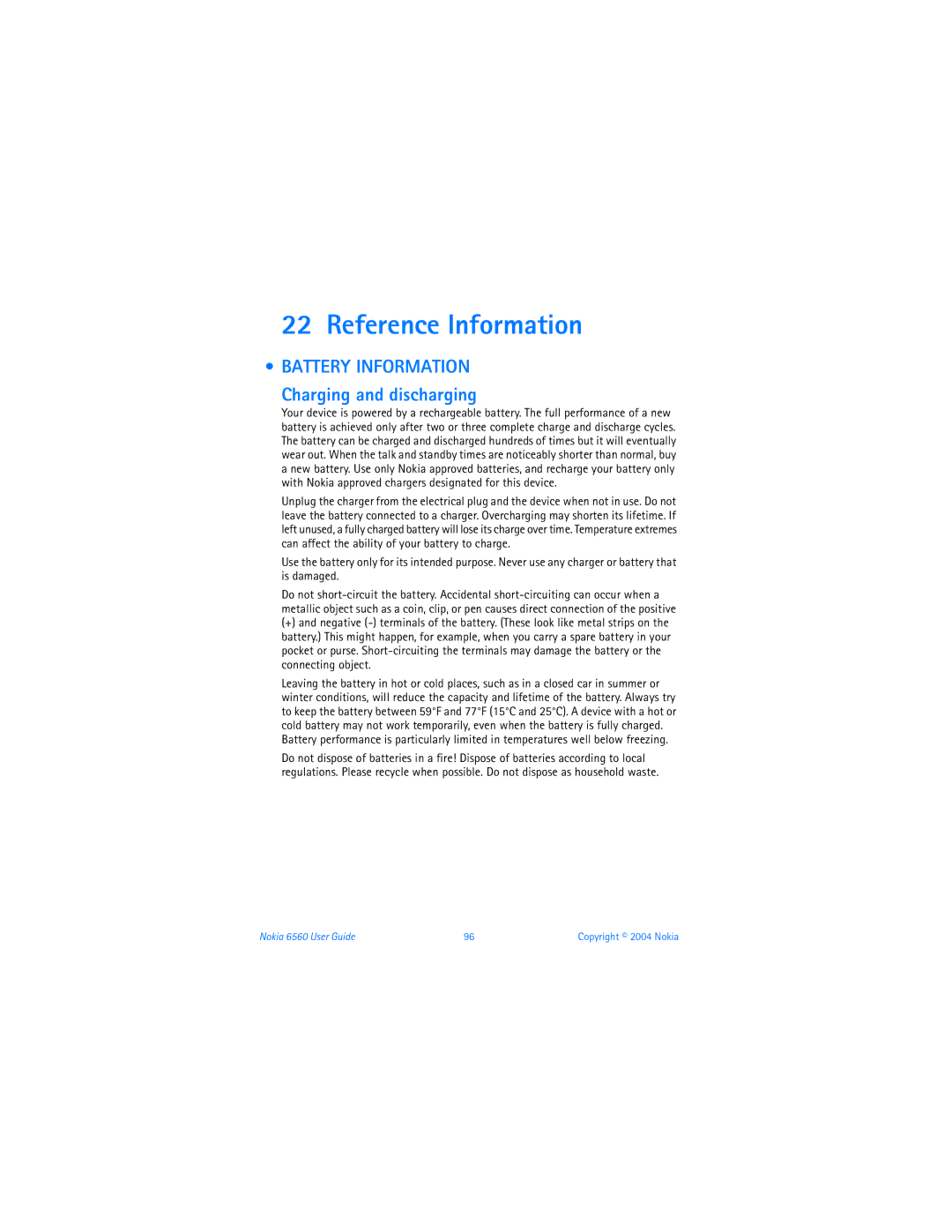 Nokia 6560 warranty Reference Information, Battery Information Charging and discharging 