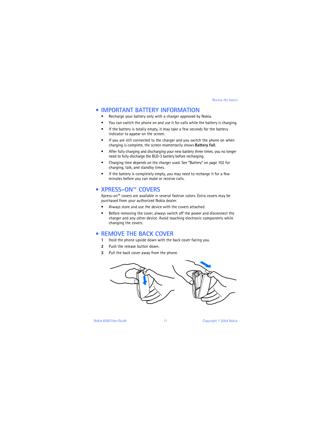 Nokia 6560 warranty Important Battery Information, XPRESS-ON Covers, Remove the Back Cover 