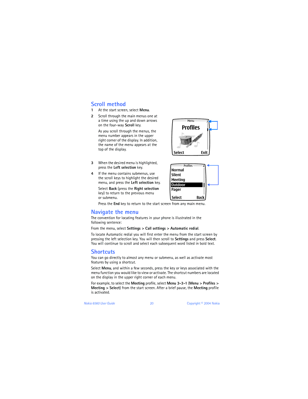 Nokia 6560 warranty Scroll method, Navigate the menu, Shortcuts, Press the Left selection key 