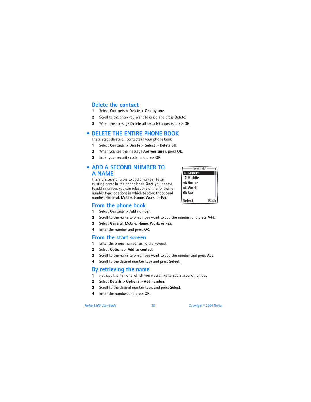 Nokia 6560 warranty Delete the Entire Phone Book, ADD a Second Number to a Name 