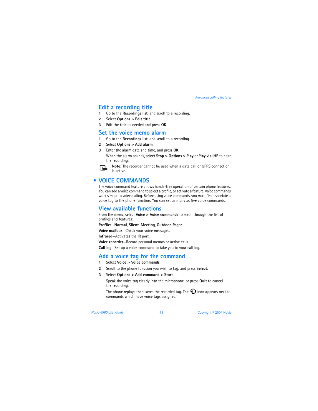 Nokia 6560 warranty Edit a recording title, Set the voice memo alarm, Voice Commands, View available functions 