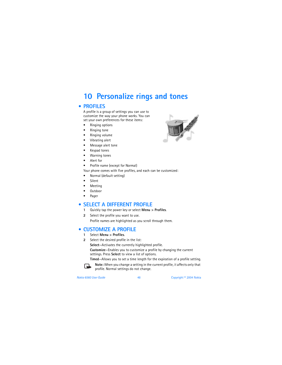 Nokia 6560 warranty Personalize rings and tones, Select a Different Profile, Customize a Profile, Select Menu Profiles 