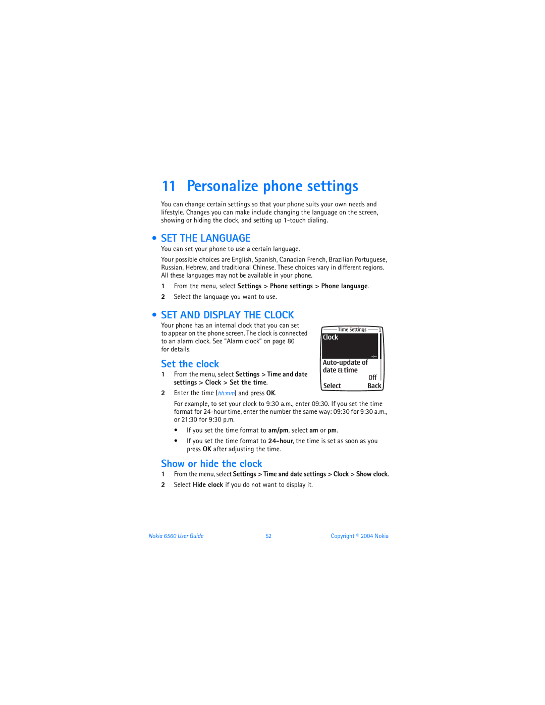 Nokia 6560 Personalize phone settings, SET the Language, SET and Display the Clock, Set the clock, Show or hide the clock 