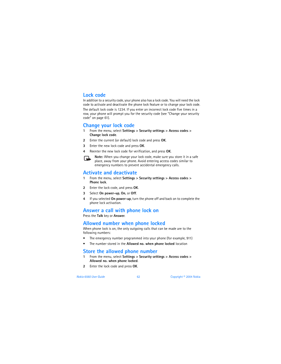 Nokia 6560 warranty Lock code, Change your lock code, Activate and deactivate, Answer a call with phone lock on 