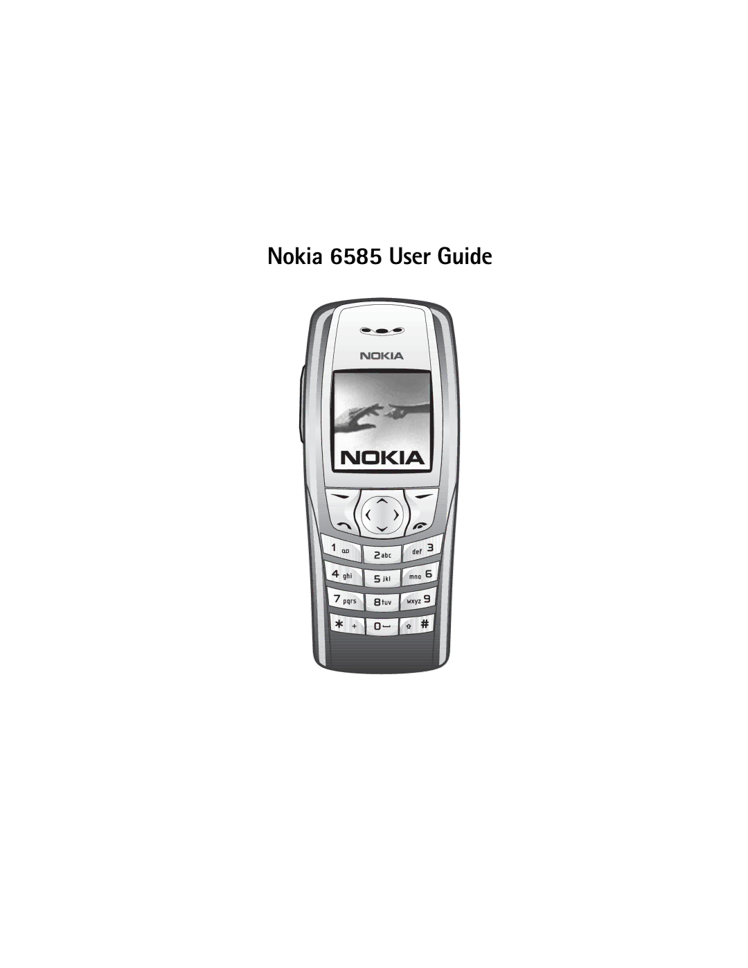 Nokia manual Nokia 6585 User Guide 